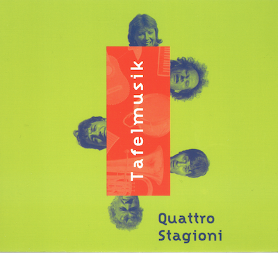 CD «Tafelmusik» Quattro Stagioni